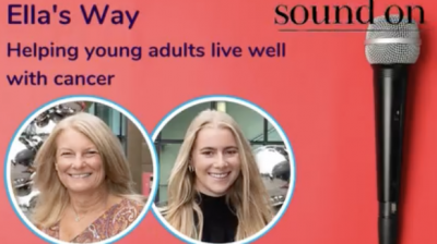 THE YES TO LIFE SHOW Ella's Way - Helping young adults live well with cancer