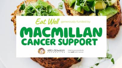  Macmillan Cancer Support Funds Eat Well to Strengthen Wellbeing Support for Young Adults with Cancer